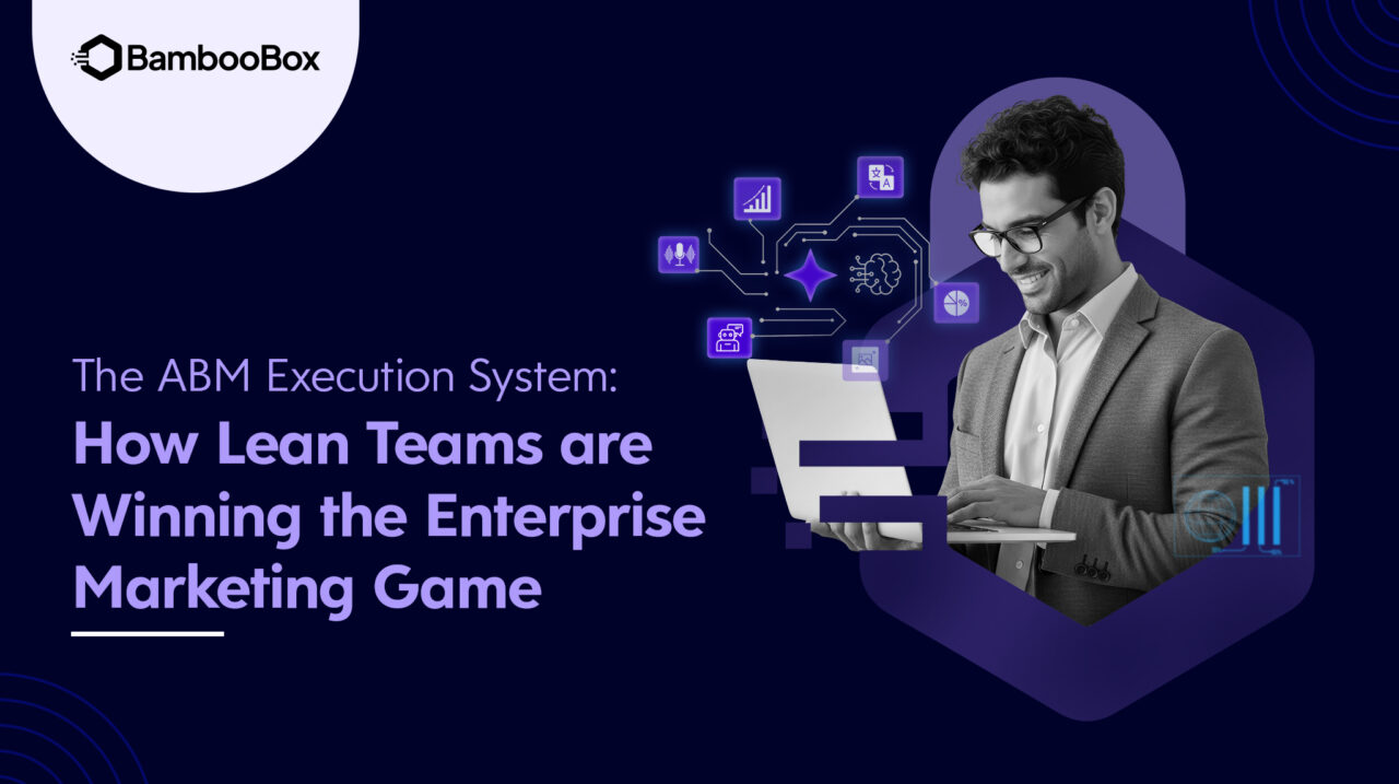 ABM Execution for Lean Teams